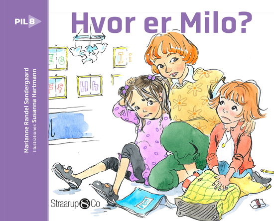 Cover for Marianne Randel Søndergaard · Pil: Hvor er Milo? (Hardcover bog) [1. udgave] (2022)