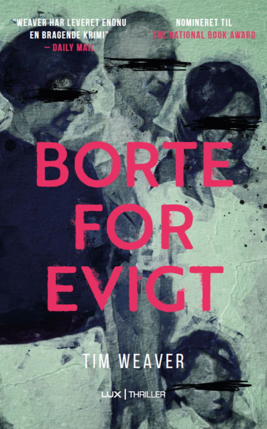Cover for Tim Weaver · David Raker: Borte for evigt (Bound Book) [1º edição] (2021)