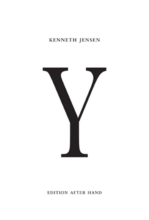 Cover for Kenneth Jensen · Y (Sewn Spine Book) [1er édition] (2012)