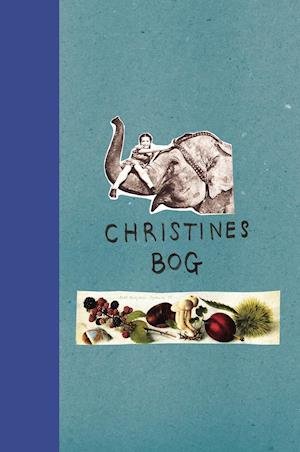 Cover for Hans Scherfig · Christines bog (Innbunden bok) [1. utgave] (2018)
