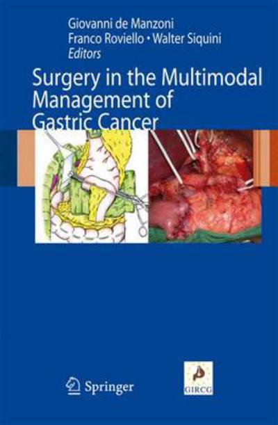 Cover for Giovanni De Manzoni · Surgery in the Multimodal Management of Gastric Cancer (Hardcover Book) (2011)