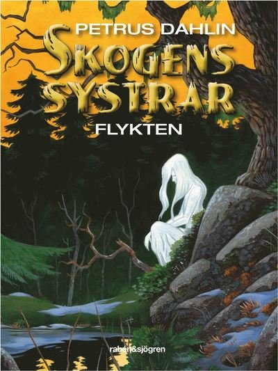 Cover for Petrus Dahlin · Skogens systrar: Flykten (Lydbog (MP3)) (2017)