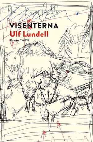 Visenterna - Ulf Lundell - Books - Wahlström & Widstrand - 9789146226178 - 