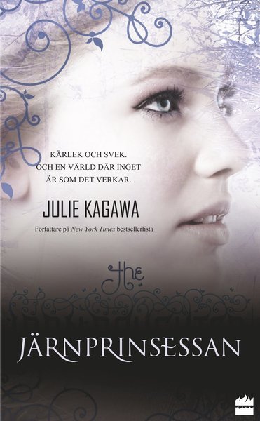 Cover for Julie Kagawa · Iron Fey: Järnprinsessan (Taschenbuch) (2016)