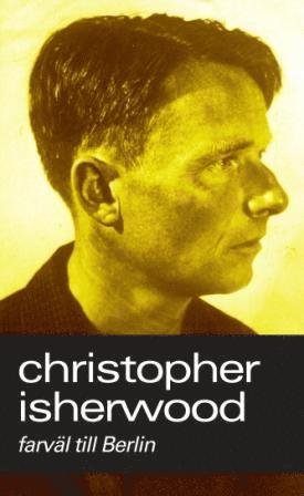 Cover for Christopher Isherwood · Farväl till Berlin (Paperback Book) (2011)