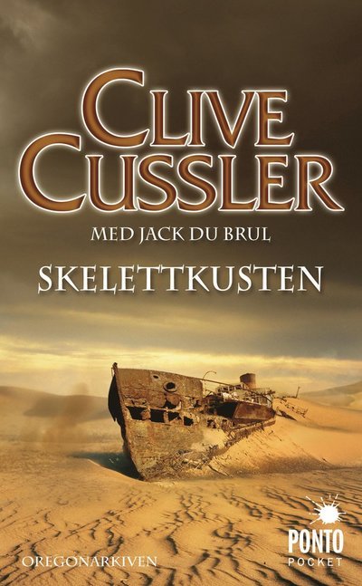 Cover for Jack Du Brul · Oregonarkiven: Skelettkusten (Taschenbuch) (2013)