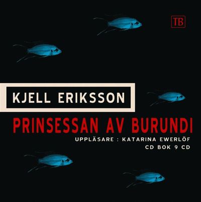 Cover for Kjell Eriksson · Ann Lindell: Prinsessan av Burundi (Lydbok (MP3)) (2007)