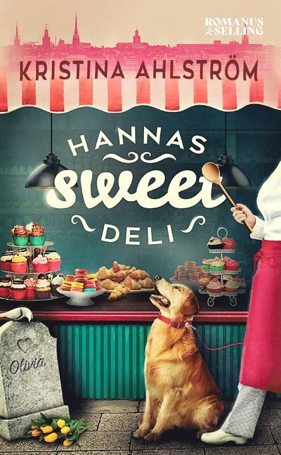 Cover for Kristina Ahlström · Hannas Sweet Deli (Paperback Book) (2023)