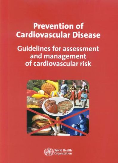 Cover for World Health Organization · Prevention of Cardiovascular Disease: Guidelines for Assessment and Management of Cardiovascular Risk (Book) (2007)