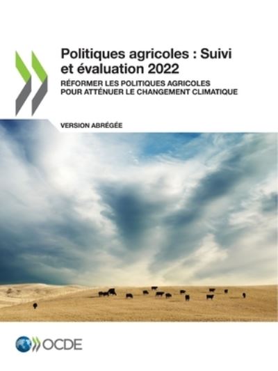 Cover for Organisation for Economic Co-operation and Development · Politiques Agricoles (Book) (2022)