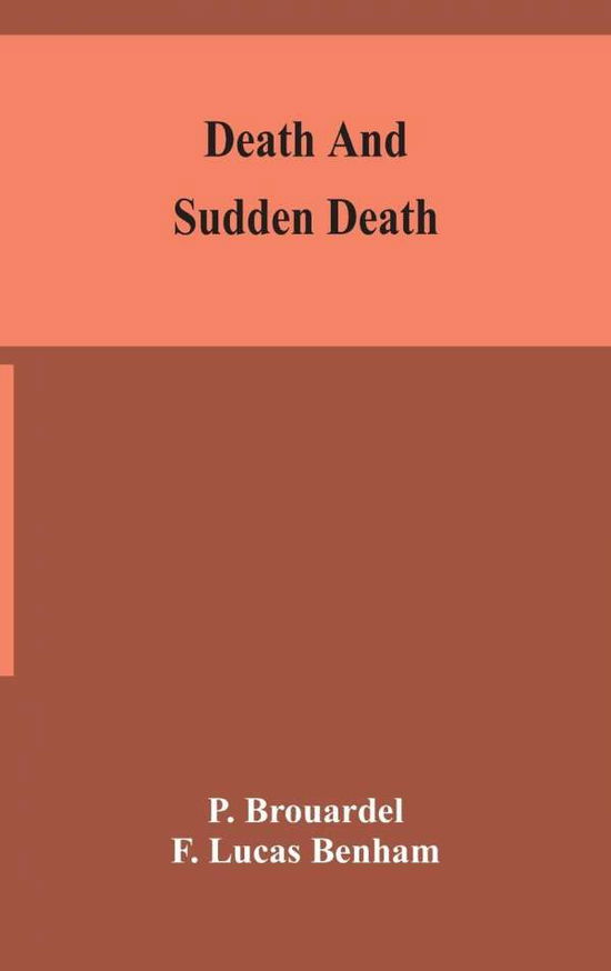 Cover for P. Brouardel · Death and sudden death (Hardcover Book) (2020)