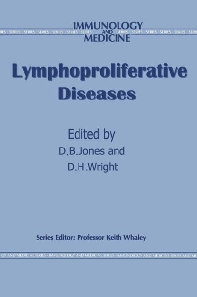 Cover for D B Jones · Lymphoproliferative Diseases - Immunology and Medicine (Paperback Book) [Softcover reprint of the original 1st ed. 1990 edition] (2011)