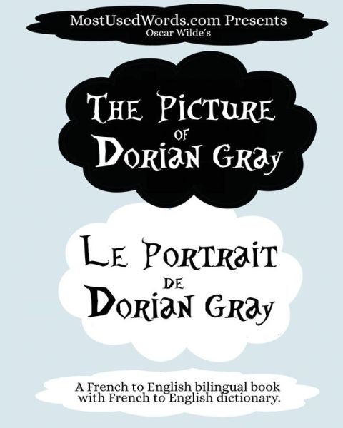 Cover for Mostusedwords · The Picture of Dorian Gray - Le Portrait de Dorian Gray (Paperback Book) (2018)