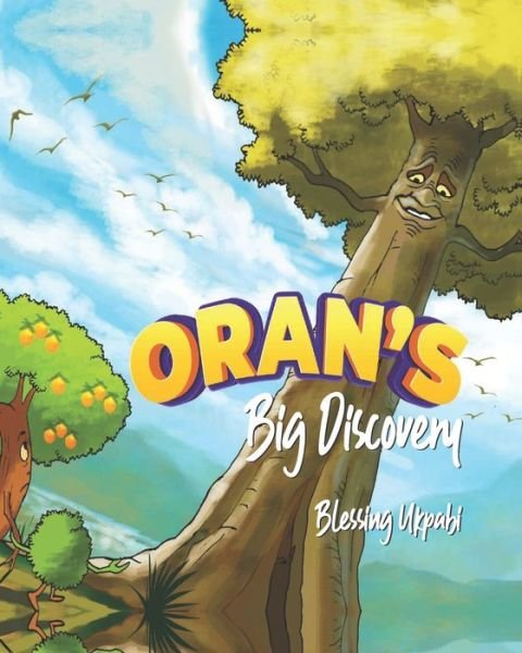 Cover for Ukpabi Blessing Ukpabi · Oran's Big Discovery (Taschenbuch) (2022)