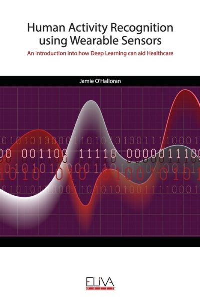 Cover for Jamie O'Halloran · Human Activity Recognition using Wearable Sensors (Paperback Book) (2020)