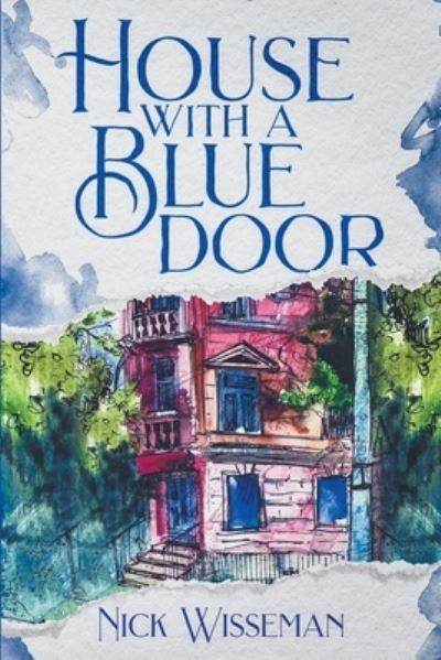 Cover for Nick Wisseman · House with a Blue Door (Taschenbuch) (2021)