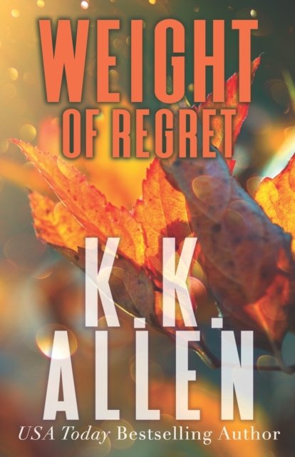 Cover for K K Allen · Weight of Regret Special Edition (Pocketbok) (2022)
