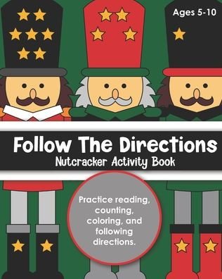 Cover for Grace And Maggie Creative · Follow the Directions Nutcracker Activity Book (Pocketbok) (2020)