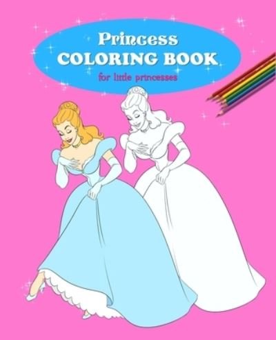 Cover for Painting · Princess Coloring Book (Paperback Book) (2020)