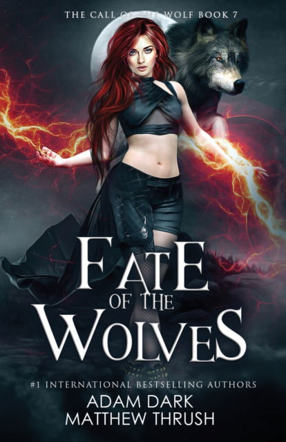 Cover for Matthew Thrush · Fate of the Wolves: A Paranormal Urban Fantasy Shapeshifter Romance - Call of the Wolf (Paperback Book) (2020)