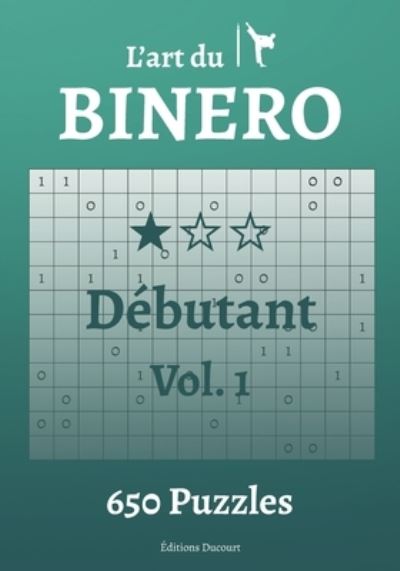 Cover for Editions Ducourt · L'art du Binero Debutant - L'Art Du Binero (Pocketbok) (2020)