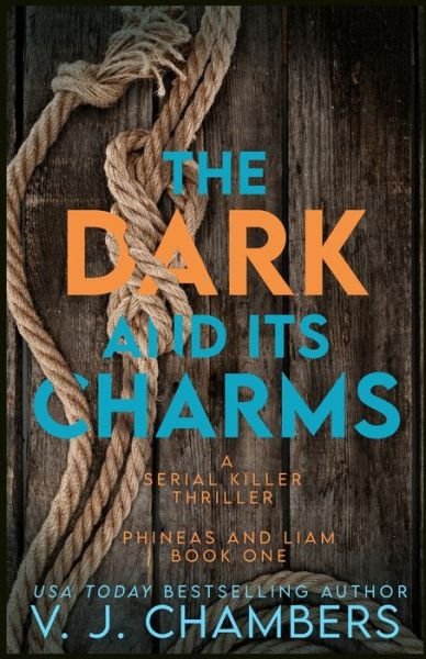 Cover for V J Chambers · The Dark and Its Charms (Paperback Book) (2020)