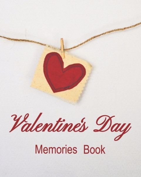 Cover for Chb Celebrations · Valentine's Day Memories Book (Paperback Book) (2020)