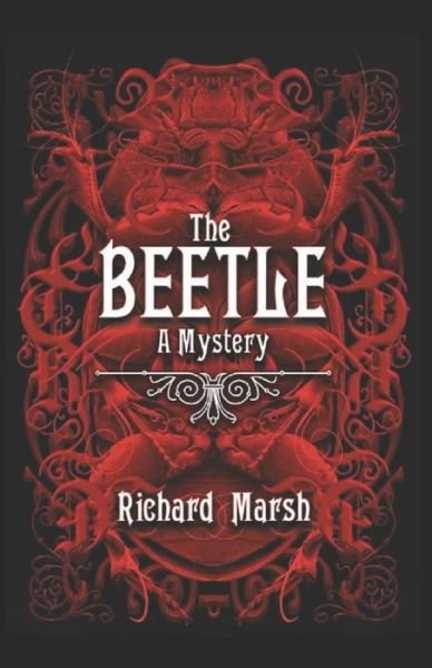 Cover for Richard Marsh · The Beetle Annotated (Paperback Book) (2020)