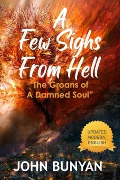 Cover for John Bunyan · A Few Sighs From Hell (Pocketbok) (2020)