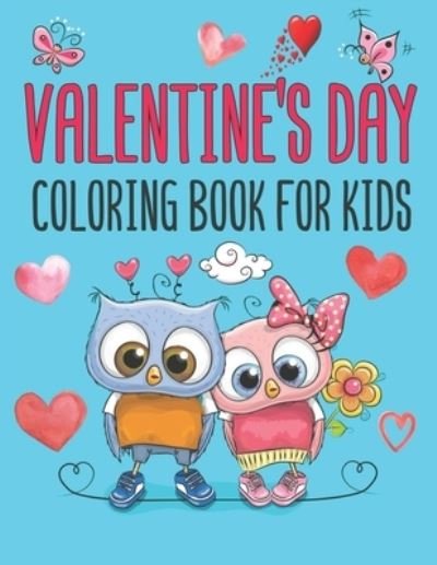 Cover for Ikram Tansh · Valentine's Day Coloring Book For Kids (Paperback Bog) (2021)
