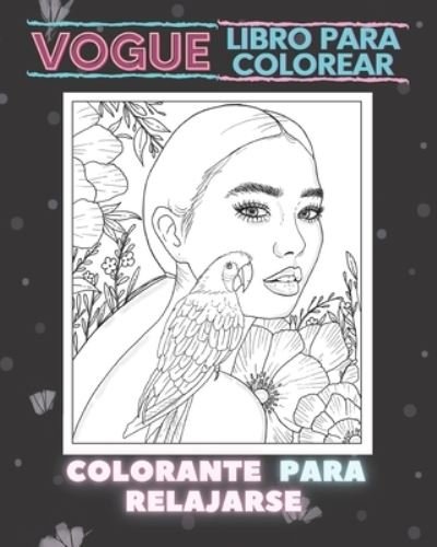 Cover for Yacine Dzner · VOGUE Libro Para Colorear: Libro para colorear de moda para mujer (Paperback Bog) (2021)