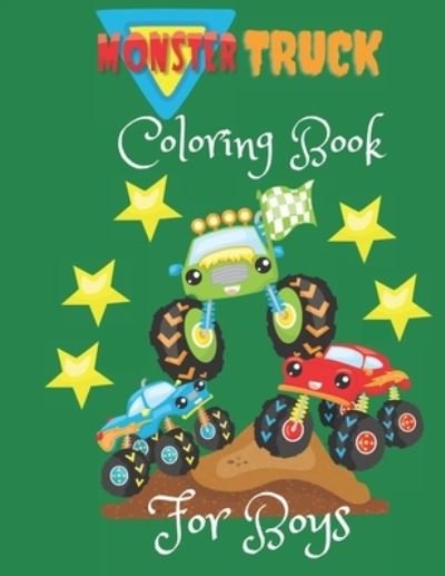 Cover for My Coloring Beautiful Life · Monster Truck Coloring Book for Boys: MONSTER TRUCK Coloring Book For Kids (BEAUTY EASY) - Coloring Books (Taschenbuch) (2021)