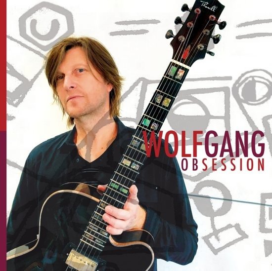 Obsession - Wolfgang Schalk - Música - COCKROACH - 0194171343179 - 8 de novembro de 2019