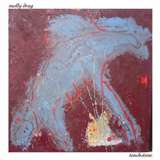 Cover for Molly Drag · Touchstone (LP) (2019)