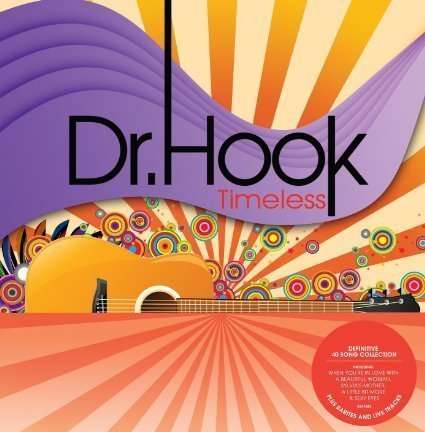 Timeless - Dr. Hook - Muziek - Universal - 0600753594179 - 17 april 2015