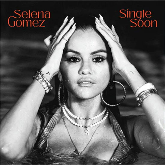 Cover for Selena Gomez · Single Soon (7&quot;)