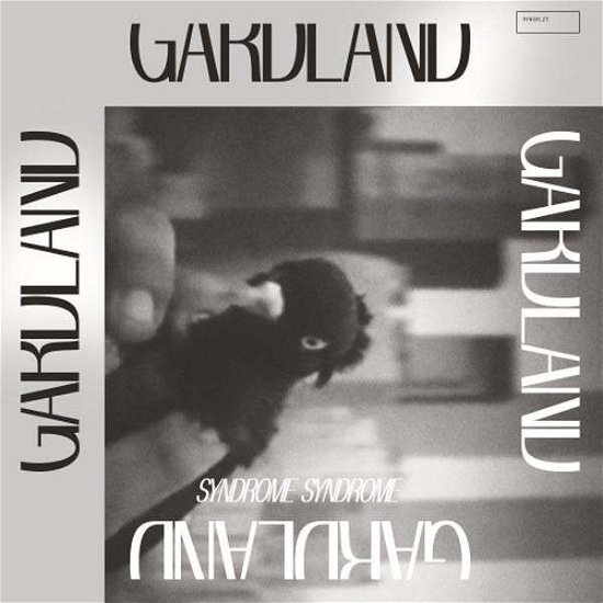 Cover for Garland · Syndrome Syndrome (CD) (2013)