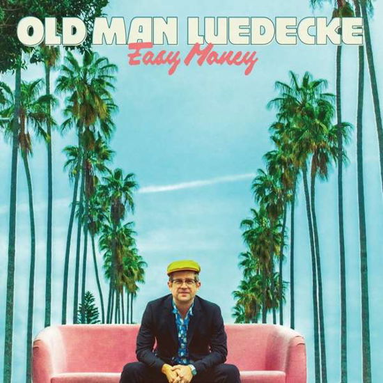 Easy Money - Old Man Luedecke - Musik - FOLK - 0620638073179 - 14. juni 2019