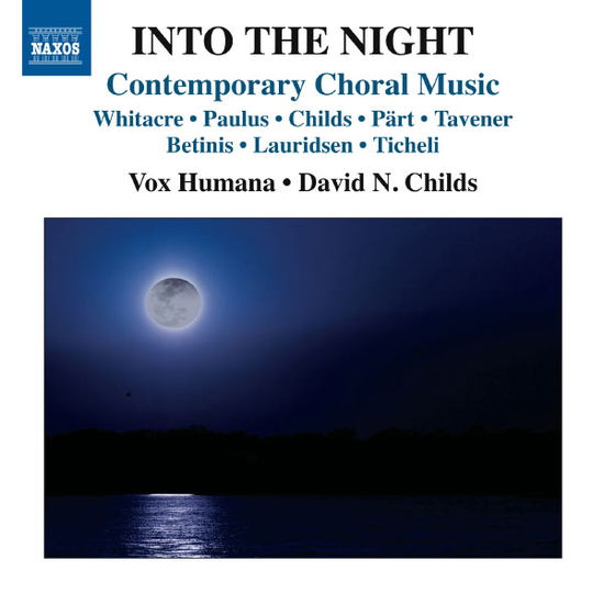 Cover for Whitacre / Humana / Childs · Into the Night (CD) (2013)