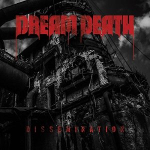 Cover for Dream Death · Dissemination (CD) (2016)