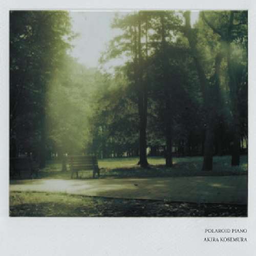 Polaroid Piano - Akira Kosemura - Muzyka - SOMGO - 0843041045179 - 23 kwietnia 2015