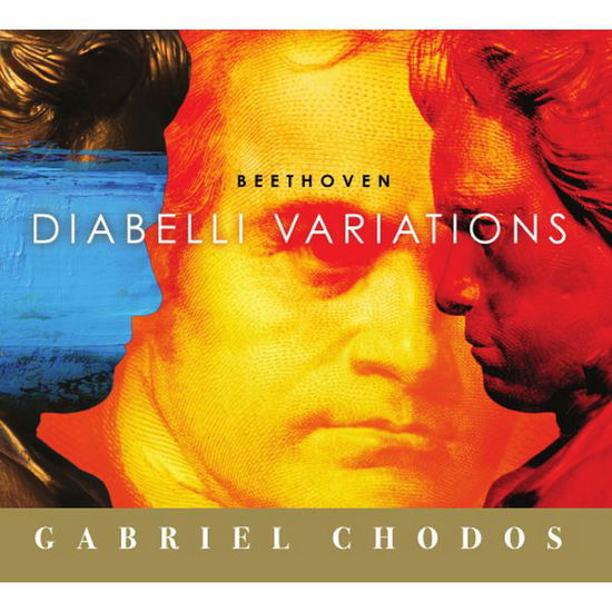 Beethoven: Diabelli Variations - Gabriel Chodos - Musik - FLEUR DE SON - 0856092001179 - 25. februar 2014