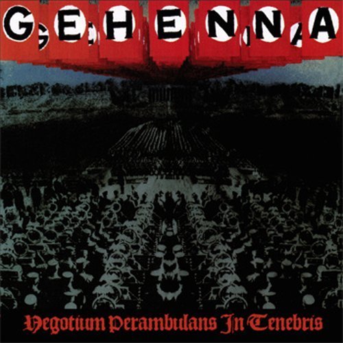 Negotium Perambulans In Tenebris - Gehenna - Musikk - MAGIC BULLET - 0856645003179 - 4. april 2013