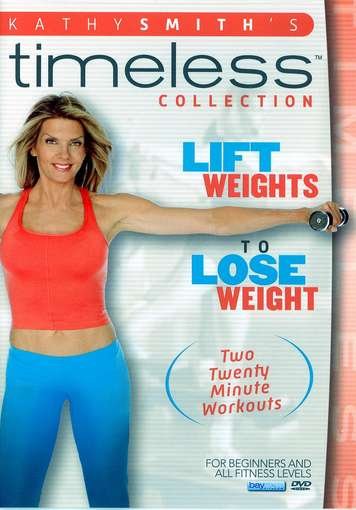 Cover for Kathy Smith · Lift Weights to Lose Weight (DVD) (2012)