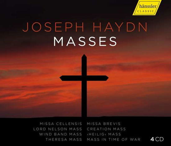 Masses - Haydn - Musiikki - HANSSLER - 0881488150179 - perjantai 18. toukokuuta 2018