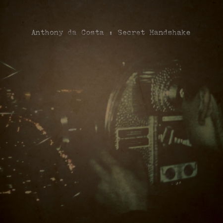 Cover for Anthony da Costa · Secret Handshake (CD) (2011)