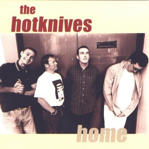 Cover for The Hotknives · Home (CD) (2018)
