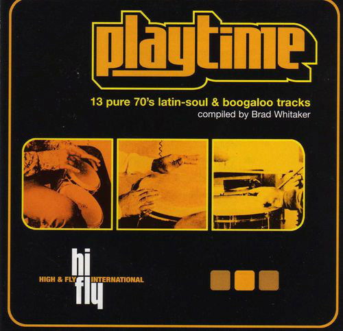 Cover for Various Artists · Playtime (13 Pure 70&amp;Apos; S Latin-Soul &amp; Boogaloo Tracks) (CD)