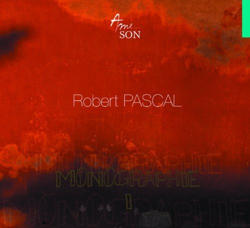 Cover for Pascal / Lensemble Orchestral Contemporain · Monographie 1 (CD) [Digipak] (2011)