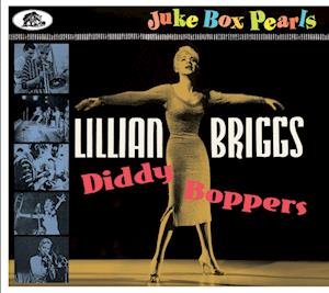 Lillian Briggs · Diddy Boppers - Juke Box Pearls (CD) (2024)